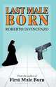 Last Male Born, Roberto Divincenzo 