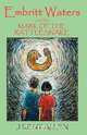 Embritt Waters and the Mark of the Rattlesnake, J. Kent Allen 