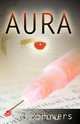 Aura, J. M. Bowers 