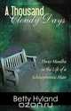 A Thousand Cloudy Days, Betty Hyland 
