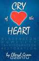 Cry of the Heart, Cheryl Myers Grom 