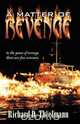 A Matter of Revenge, Richard D. Thielmann 