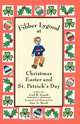 Fibber Lygood at Christmas, Easter and Patrick