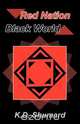 Red Nation Black World, K. D. Shumard 
