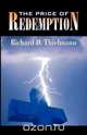 The Price of Redemption, Richard D Thielmann 
