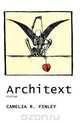 Architext, Camelia R. Finley 