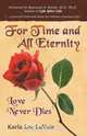 For Time and All Eternity, Karla Lee Lavoie 
