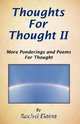 Thoughts for Thought II, Rachel Elaine 
