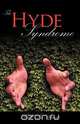 The Hyde Syndrome, Bill Le Bassi 