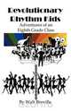 Revolutionary Rhythm Kids, Walt Breville 