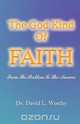 The God Kind of Faith, David L. Worthy 