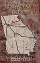 Legacy of Gold, Frederick B. Hopler 