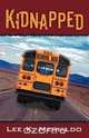 Kidnapped, Lee K. Merialdo 