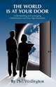 The World Is at Your Door, Phil Watlington 