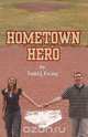 Hometown Hero, Todd J. Ewing 