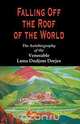 Falling Off the Roof of the World, Lama Dudjom Dorjee 