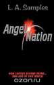 Angel Nation, L. A. Samples 