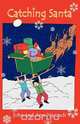 Catching Santa, J. A. Nyaradi 