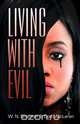 Living with Evil, Don MacLaren 