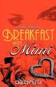 Breakfast with Mimi, Tom Gregg 
