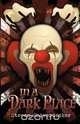 In a Dark Place, Steven Shiverdecker 