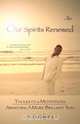 Our Spirits Renewed, A. D. Roberts 