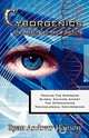 Cyborgenics, Ryan Andrew Hanson 