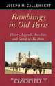 Ramblings in Old Paris, Joseph M. Callewaert 