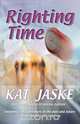 Righting Time, Kat Jaske 