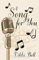 A Song for You, Vikki Bell 