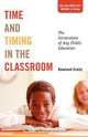 Time and Timing in the Classroom, Rowland Creitz 