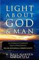 Light About God & Man, B Dale Hansen 