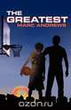 The Greatest, Marc Andrews 