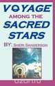 Voyage Among the Sacred Stars, Sheri Sanderson 