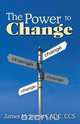 The Power to Change, James M. Lamb 