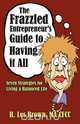 The Frazzled Entrepreneur