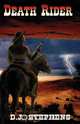 Death Rider, D. J. Stephens 