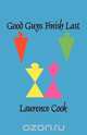 Good Guys Finish Last, Laurence F. Cook 
