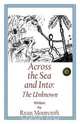 Across the Sea, and Into, Ryan Moorcroft 