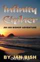 Infinity Cipher, Jan Douglas Bish 