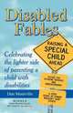 Disabled Fables, Dan Montville 