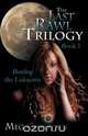 The Last Rawl Trilogy, Meg Christian 
