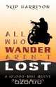 All Who Wander Aren