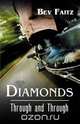 Diamonds Through and Through, Bev Faitz 