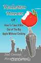Manhattan Manners or How to Take a Bite Out of the Big Apple, Anne Marie Lowell 