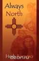 Always North, Herb Romero 