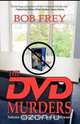The DVD Murders, Bob Frey 