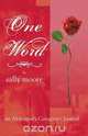 One Word, Sally Moore 