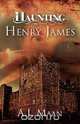 Haunting Henry James, A. J. Maan 