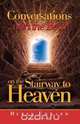 Conversations with the Devil on the Stairways to Heaven, Derek Edward 